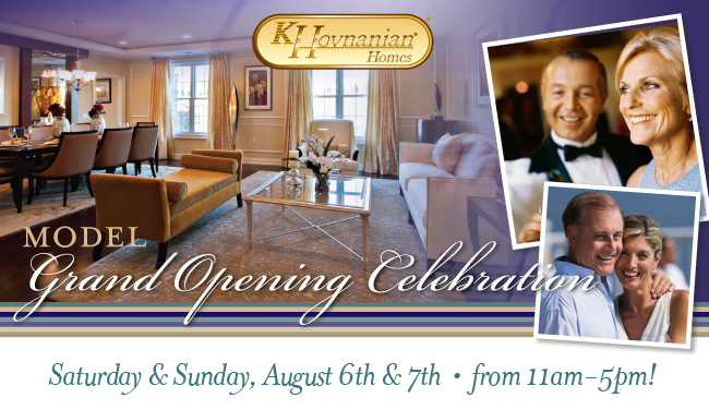 Model Grand Opening! Aug. 6th & 7th from 11am - 5pm
